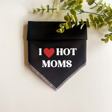 Load image into Gallery viewer, I <3 HOT MOMS