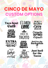 Load image into Gallery viewer, CELEBRATE CINCO DE MAYO