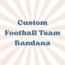 Load image into Gallery viewer, CUSTOM FOOTBALL TEAM BANDANA