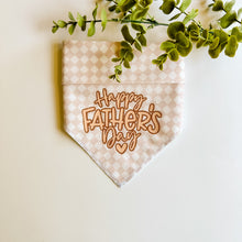 Load image into Gallery viewer, HAPPY FATHER'S DAY