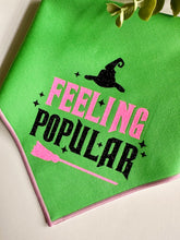 Load image into Gallery viewer, FEELING POPULAR