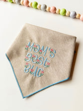 Load image into Gallery viewer, MOM’S BEST BUD
