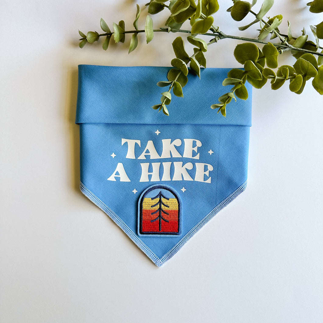 TAKE A HIKE