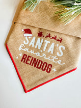 Load image into Gallery viewer, SANTA&#39;S FAVORITE REINDOG
