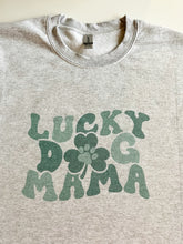 Load image into Gallery viewer, LUCKY DOG MAMA CREW
